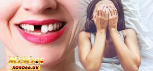 Nằm Mơ Thấy Rụng Răng - Giải Mã Chi Tiết Từ Xoso66