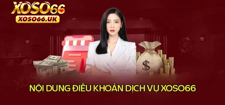 Vi phạm điều khoản nạp rút tiền XOSO66